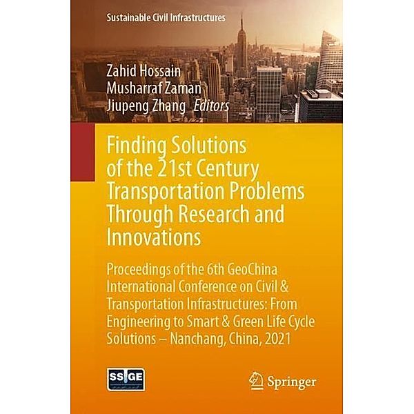 Finding Solutions of the 21st Century Transportation Problems Through Research and Innovations