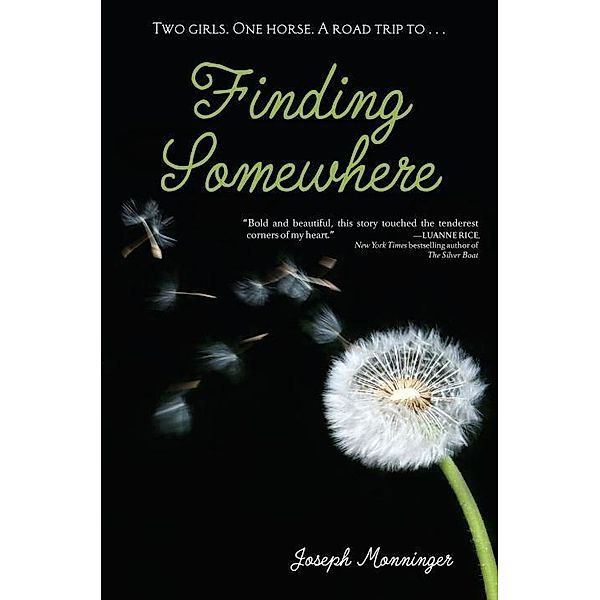 Finding Somewhere, Joseph Monninger