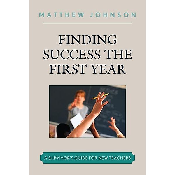 Finding Success the First Year, Matthew Johnson