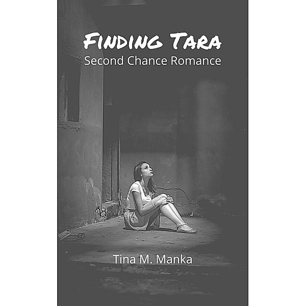 Finding Tara, Tina M. Manka