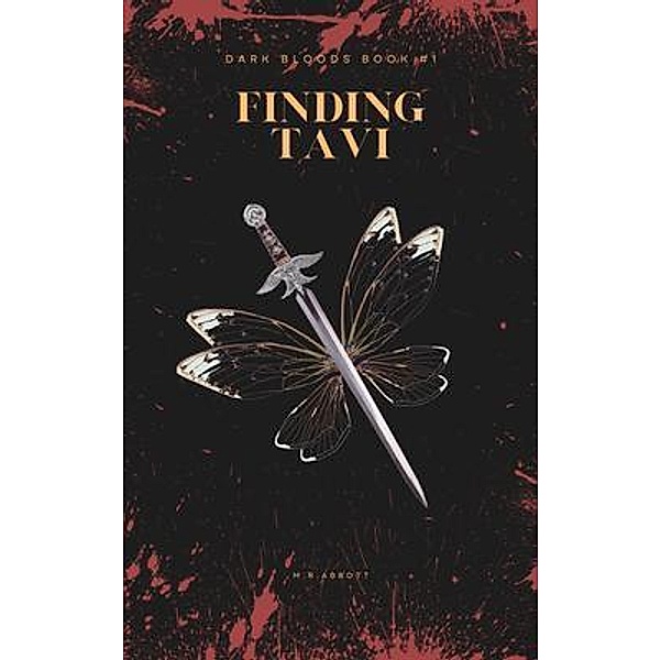 Finding Tavi / Dark Bloods Bd.1, M. R. Abbott