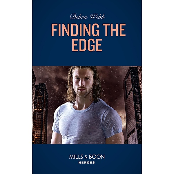 Finding The Edge (Colby Agency: Sexi-ER, Book 1) (Mills & Boon Heroes), Debra Webb
