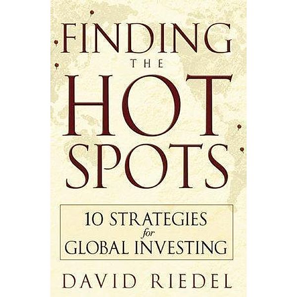 Finding the Hot Spots, David Riedel