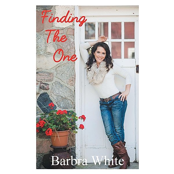 Finding the One, Barbra White