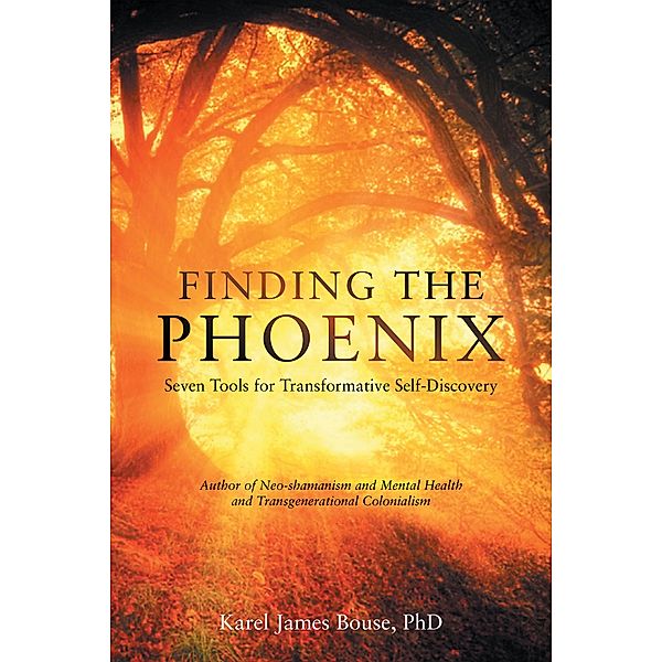 Finding the Phoenix, Karel James Bouse