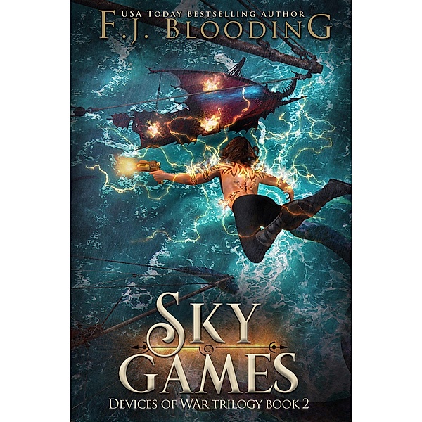 Finding the Sky: Sky Games (Finding the Sky, #2), F. J. Blooding
