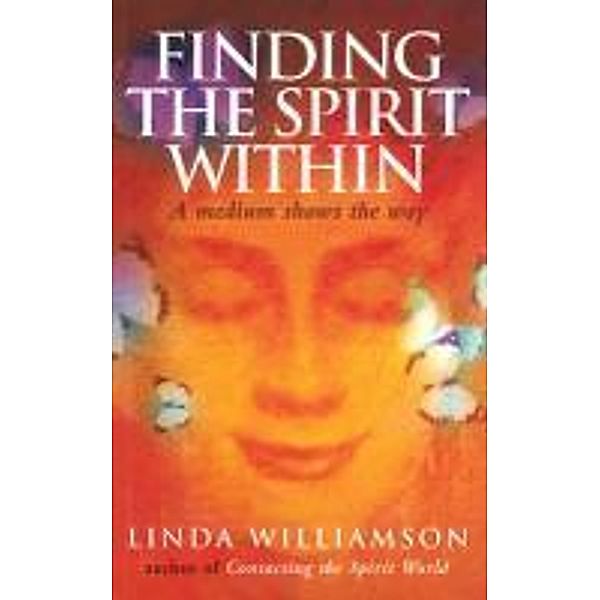 Finding The Spirit Within, Linda Williamson