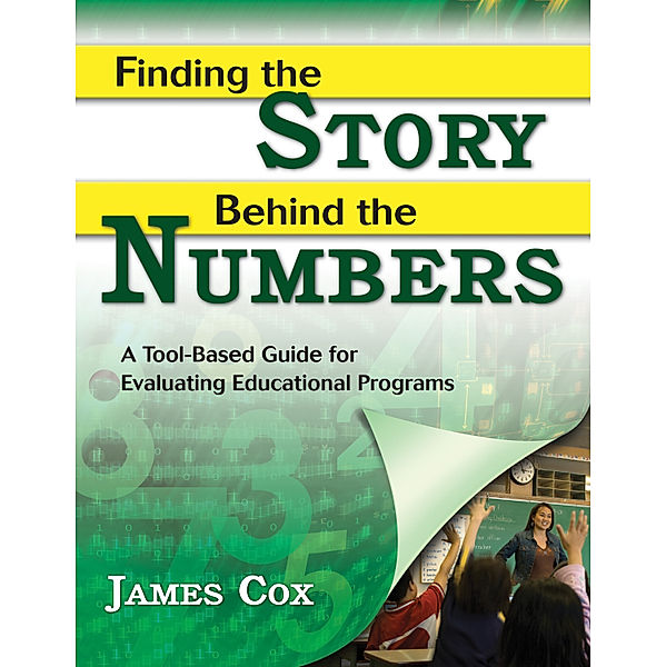 Finding the Story Behind the Numbers, James B. Cox