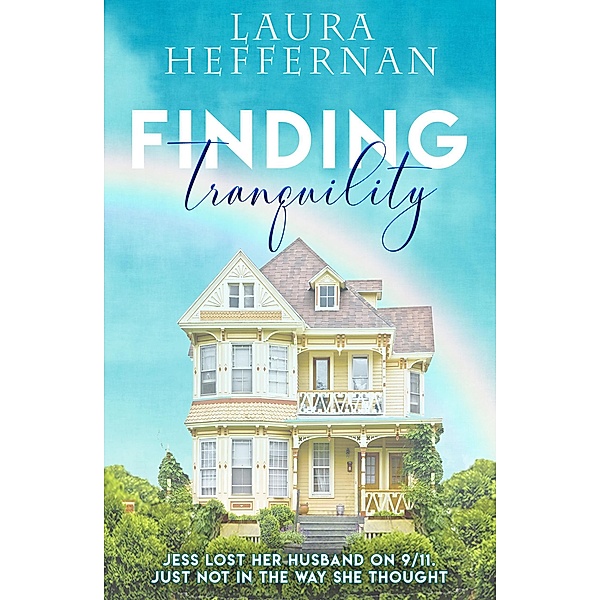 Finding Tranquility, Laura Heffernan