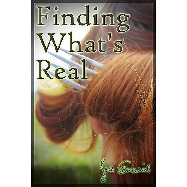 Finding What's Real, Jess Gabriel
