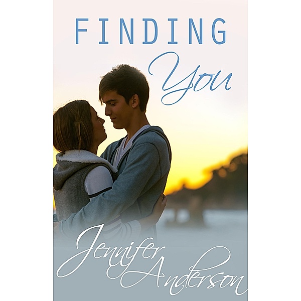 Finding You, Jennifer Anderson