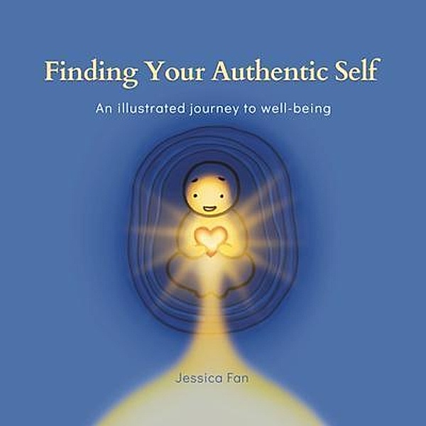 Finding Your Authentic Self, Jessica Fan