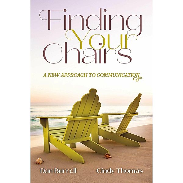 Finding Your Chairs, Daniel Burrell, Cindy Thomas