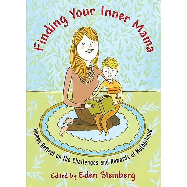 Finding Your Inner Mama