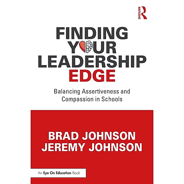 Finding Your Leadership Edge, Brad Johnson, Jeremy Johnson