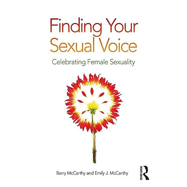 Finding Your Sexual Voice, Barry Mccarthy, Emily J. McCarthy