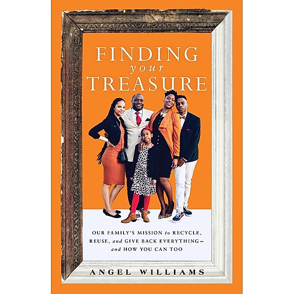 Finding Your Treasure, Angel Williams