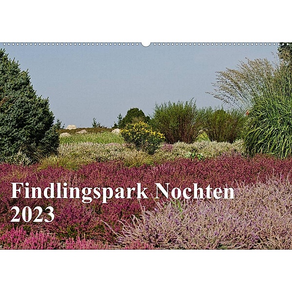 Findlingspark Nochten 2023 (Wandkalender 2023 DIN A2 quer), Michael Weirauch