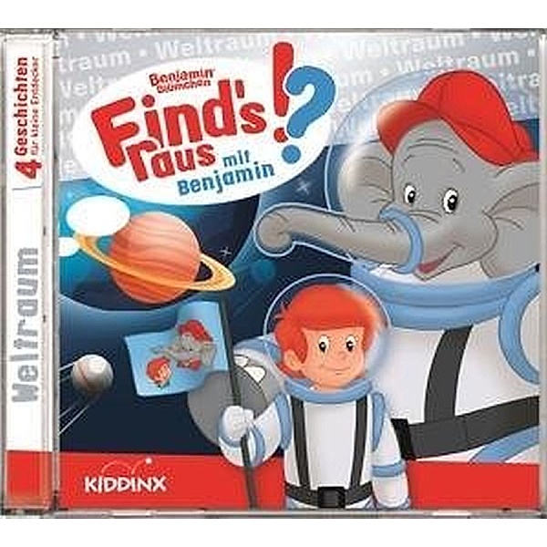 Finds raus mit Benjamin - Weltraum,1 Audio-CD, Benjamin Blümchen