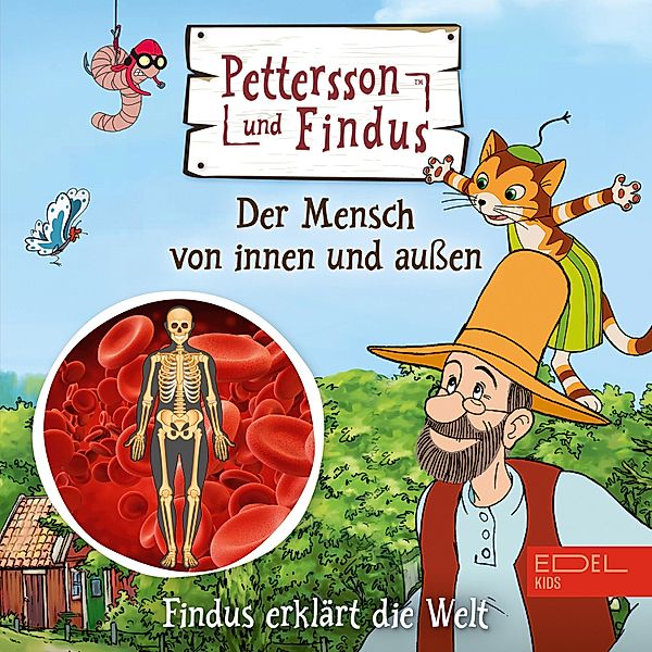 Findus erklärt die Welt: Der Mensch von innen und aussen, Ishel U. Eichler, Steffi Korda