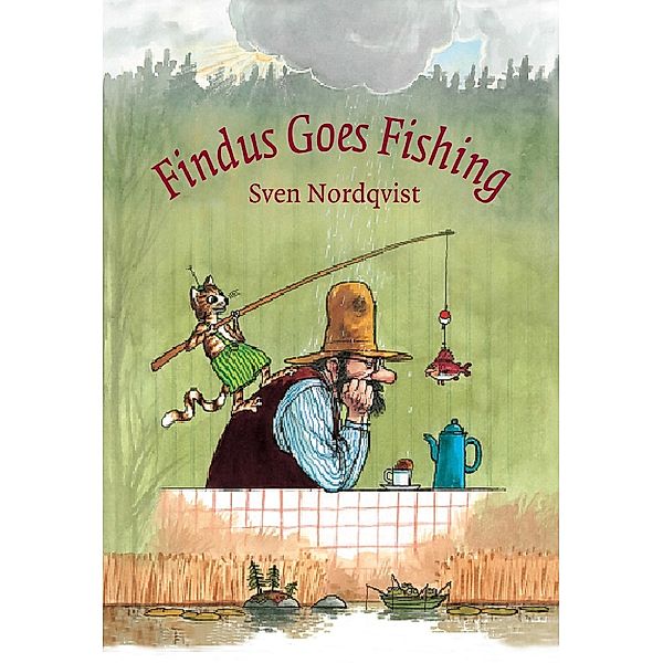 Findus goes Fishing / Hawthorn Press, Sven Nordqvist