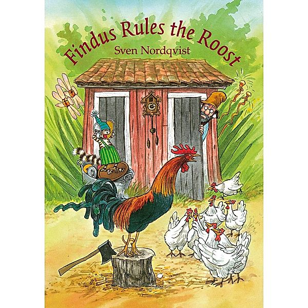 Findus Rules the Roost / Hawthorn Press, Sven Nordqvist