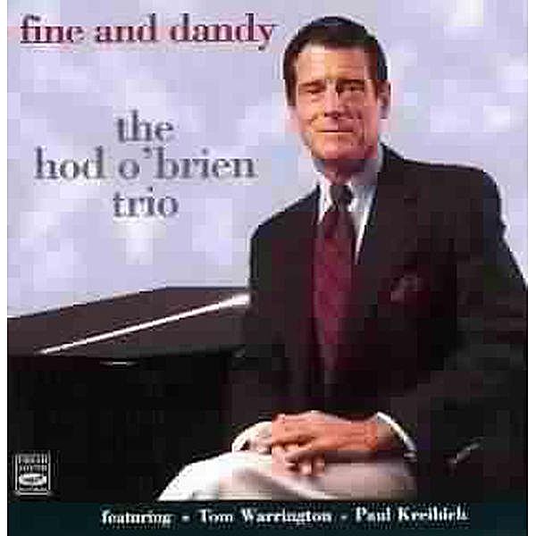 Fine And Dandy, Hod O'Brien Trio