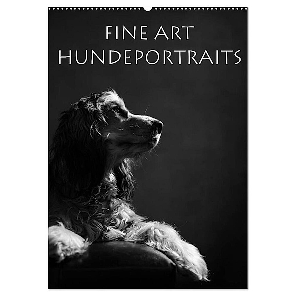 Fine Art Hundeportraits (Wandkalender 2024 DIN A2 hoch), CALVENDO Monatskalender, Jana Behr