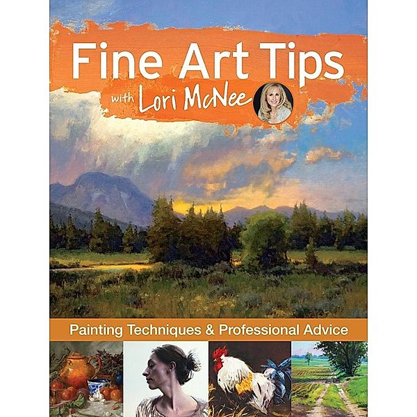 Fine Art Tips with Lori McNee, Lori Mcnee