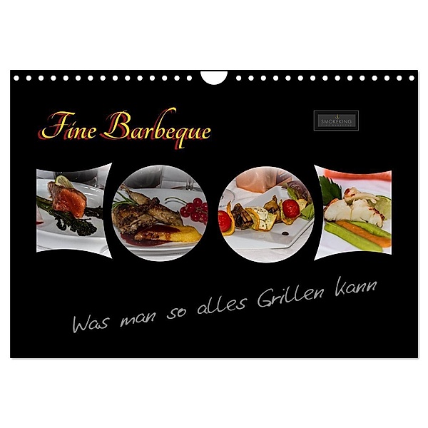 Fine Barbeque - Was man so alles Grillen kann (Wandkalender 2024 DIN A4 quer), CALVENDO Monatskalender, Carl-Peter Herbolzheimer