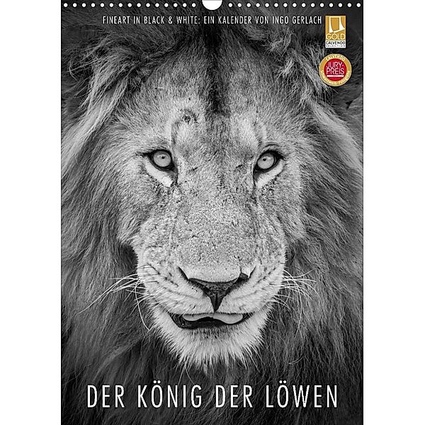 FineArt in Black and White: Der König der Löwen (Wandkalender 2023 DIN A3 hoch), Ingo Gerlach