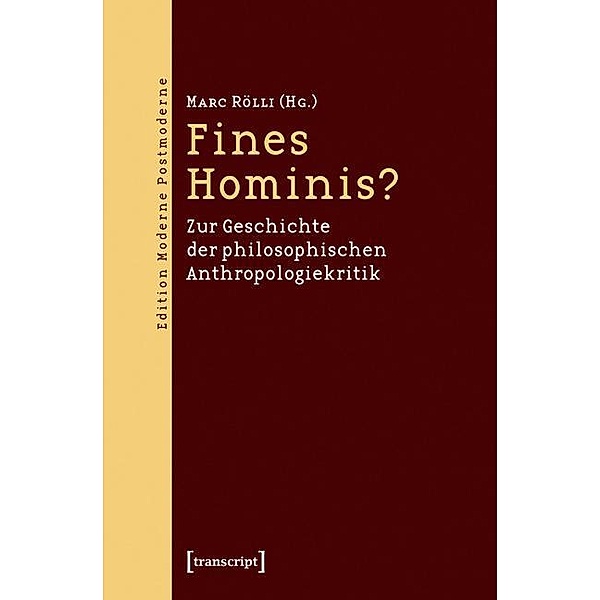 Fines Hominis? / Edition Moderne Postmoderne