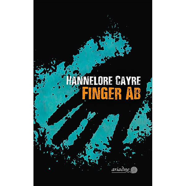 Finger ab, Hannelore Cayre