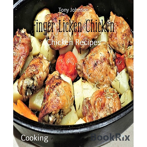 Finger Licken Chicken, Tony Johnson
