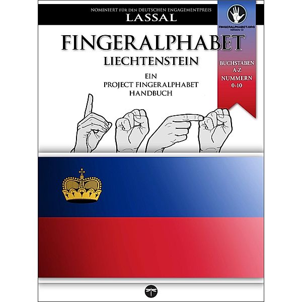 Fingeralphabet Liechtenstein - Ein Project FingerAlphabet Handbuch / Project FingerAlphabet BASIC Bd.14, S. T. Lassal