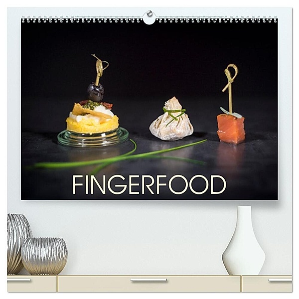 Fingerfood (hochwertiger Premium Wandkalender 2024 DIN A2 quer), Kunstdruck in Hochglanz, Petra Neuner