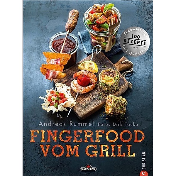 Fingerfood vom Grill, Andreas Rummel