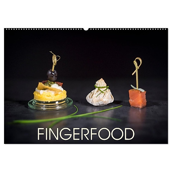 Fingerfood (Wandkalender 2024 DIN A2 quer), CALVENDO Monatskalender, Petra Neuner