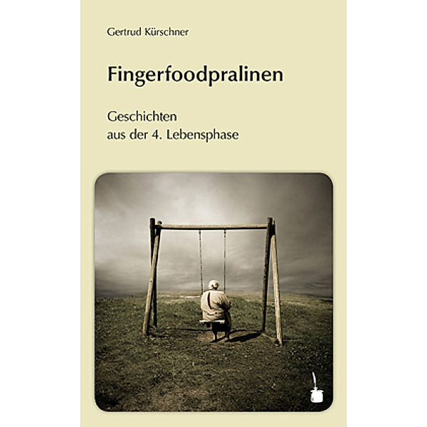 Fingerfoodpralinen, Gertrud Kürschner
