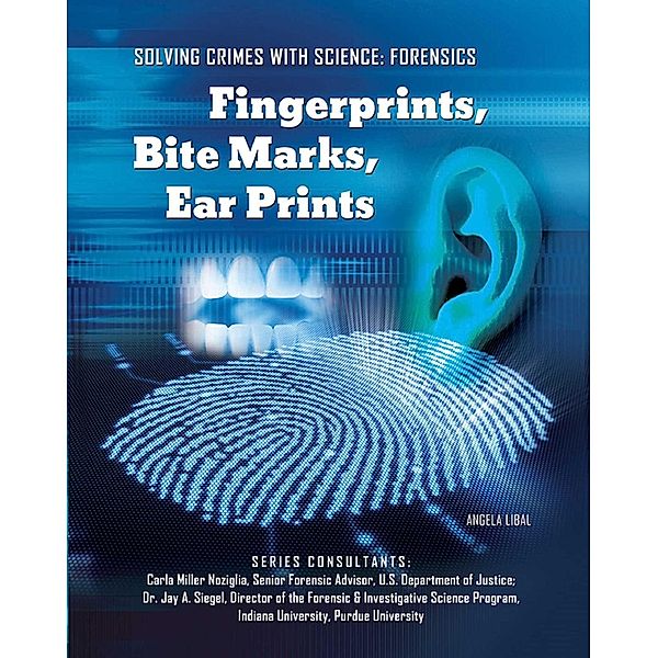 Fingerprints, Bite Marks, Ear Prints, Angela Libal