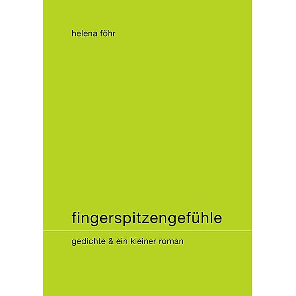 Fingerspitzengefühle, Helena Föhr