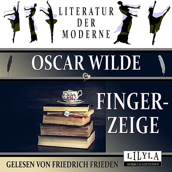 Fingerzeige, Oscar Wilde