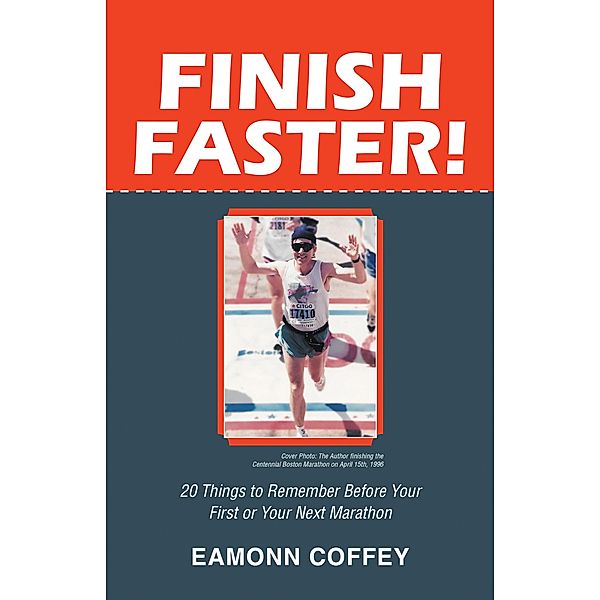 Finish Faster!, Eamonn Coffey