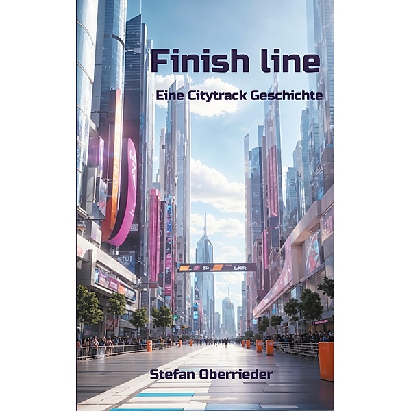 Finish line, Stefan Oberrieder