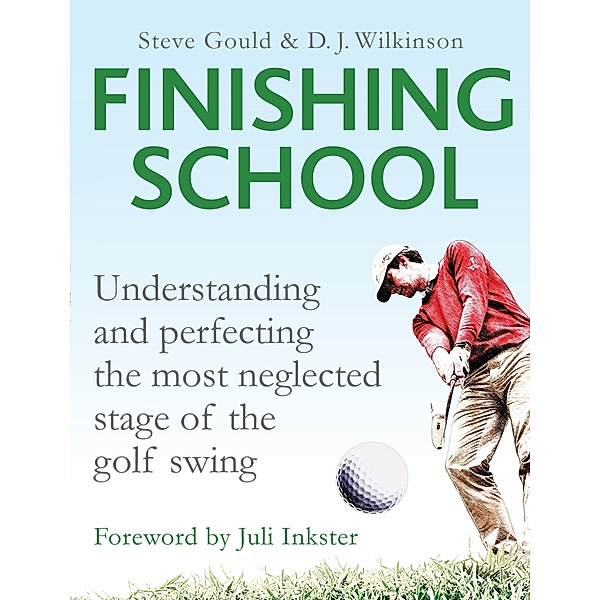 Finishing School, Steve Gould, D. J. Wilkinson