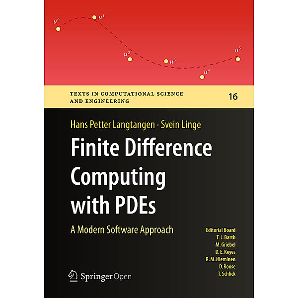 Finite Difference Computing with PDEs, Hans Petter Langtangen, Svein Linge
