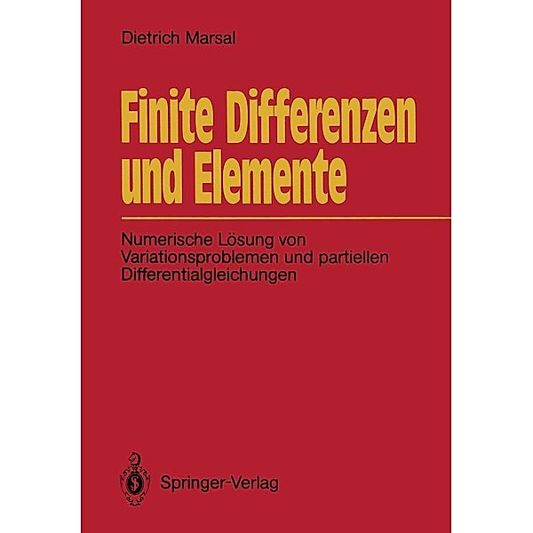 Finite Differenzen und Elemente, Dietrich Marsal