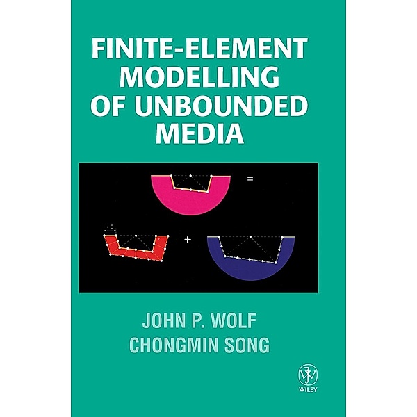 Finite-Element Model of Unbounded Media, Wolf, Song