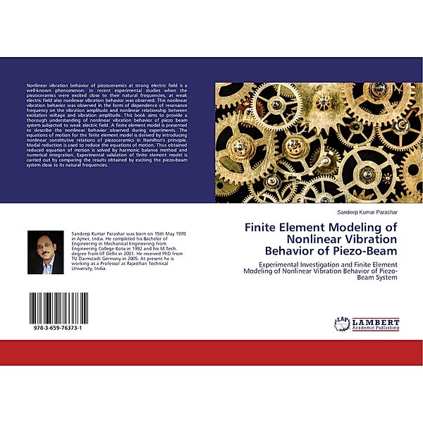 Finite Element Modeling of Nonlinear Vibration Behavior of Piezo-Beam, Sandeep Kumar Parashar