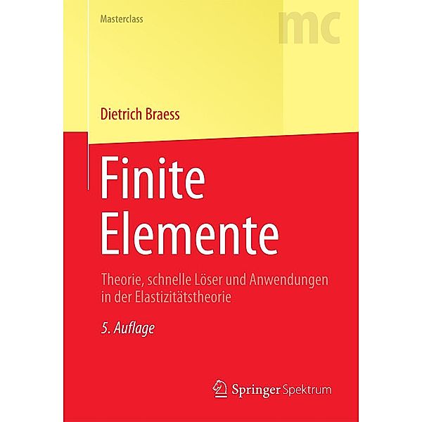 Finite Elemente / Masterclass, Dietrich Braess